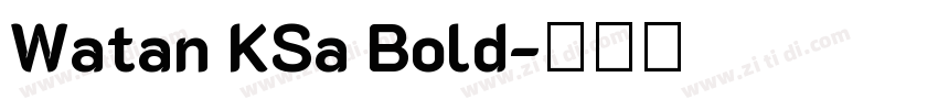 Watan KSa Bold字体转换 Watan KSa Bold字体转换